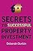 Secrets to Successful Prope...