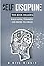 Self Discipline: This Book Includes: Build Mental Toughness and Rewire Your Brain