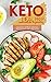 Keto Meal Prep Cookbook For Beginners: 50 Easy, Simple And Basic Ketogenic Diet Recipes
