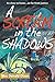 A Scream in the Shadows by Mac Donald Dixon