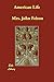 American Life by John Felton