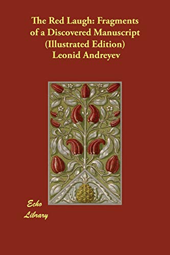 The Red Laugh: Fragments of a Discovered Manuscript