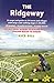 The Ridgeway: Planning, Places to Stay, Places to Eat; includes 53 maps large-scale walking maps (British Walking Guides)
