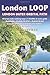 London LOOP: London Outer Orbital Path - Includes 48 Large-scale Hiking Maps (British Walking Guides)