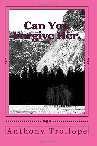 Can You Forgive Her,