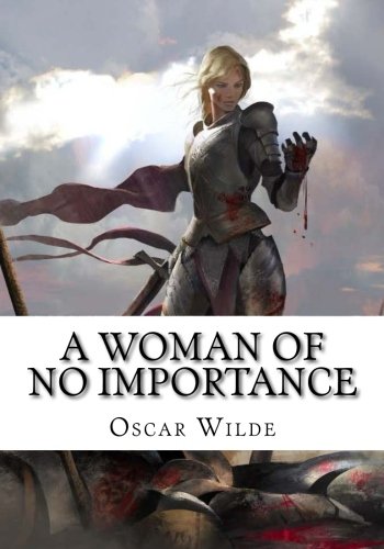 A Woman of No Importance