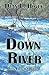 Down River