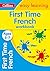 First Time French Ages 5-7:...