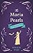 The Moria Pearls (The Lady Diviner series)