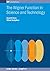 The Wigner Function in Science and Technology