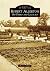 Robert Allerton: His Parks ...
