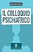 Il colloquio psichiatrico