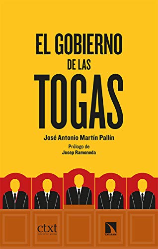 El Gobierno de las Togas (Paperback)