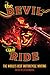The Devil Can Ride: The Wor...