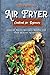 Air Fryer Cookbook For Begi...