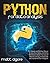 Python For Data Analysis: The Ultimate and Definitive Manual to Learn Data Science and Coding With Python. Master The basics of Machine Learning, to Clean Code and Improve Artificial Intelligence