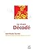 Le Vivant D�cod� by Jean-Nicolas Tournier