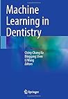 Machine Learning in Dentistry