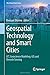 Geospatial Technology and Smart Cities: ICT, Geoscience Modeling, GIS and Remote Sensing (The Urban Book Series)