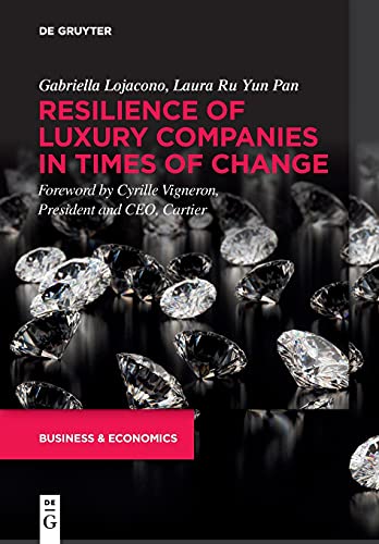 Resilience of Luxury Companies in Times of Change (Paperback)
