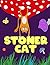 Stoner Cat: Cats Smoking We...