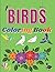 Birds Coloring Book: Easy c...