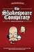 Revised Version: The Shakespeare Conspiracy by Ted Bacino