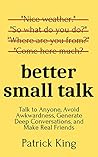 Better Small Talk...