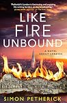 Like Fire Unbound