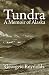 Tundra by Reynolds, Georgeie Tundra by Reynolds, Georgeie