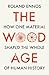 The Wood Age