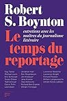 Le temps du reportage