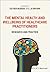 The Mental Health and Wellb...