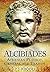 Alcibiades by P.J. Rhodes