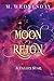 Moon Reign: A Fallen Star