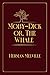 Moby-Dick or, The Whale: Red Premium Edition