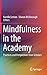 Mindfulness in the academy by Narelle Lemon