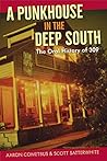 A Punkhouse in the Deep South by Aaron Cometbus