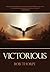 Victorious: Winning the spi...