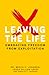 Leaving the Life by Becca C. Johnson