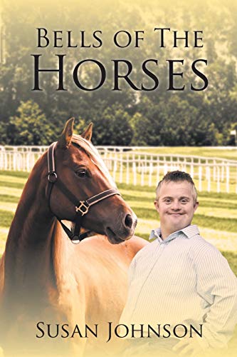 Bells of the Horses (Paperback)