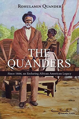 The Quanders: Since 1684, an Enduring African American Legacy (Paperback)