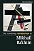 The Cambridge Introduction to Mikhail Bakhtin (Cambridge Introductions to Literature)