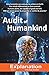 Audit of Humankind (The Explanation)