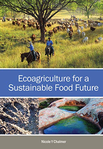 Ecoagriculture for a Sustainable Food Future (Paperback)