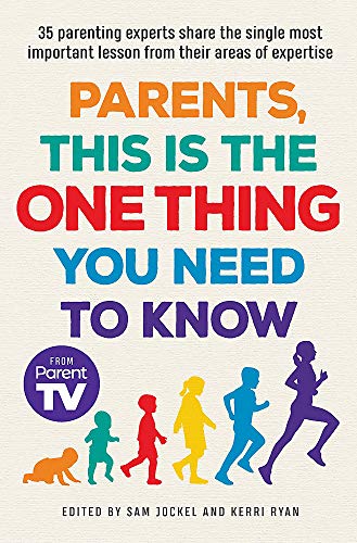 Parents, this is the one thing you need to know (Paperback)