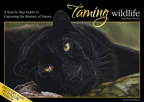 Taming Wildlife with Pastel Pencils (Paperback)