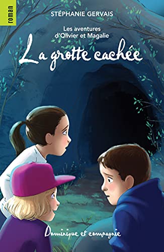 La grotte cachée (Paperback)