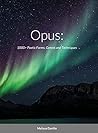 Opus: : 1000+ Poetic Forms, Genres and Techniques