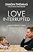 Love Interrupted
